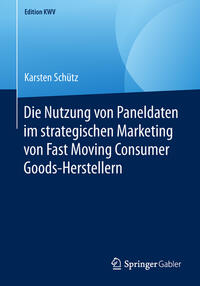 Vorderes Coverbild Die Nutzung von Paneldaten im strategischen Marketing von Fast Moving Consumer Goods-Herstellern
