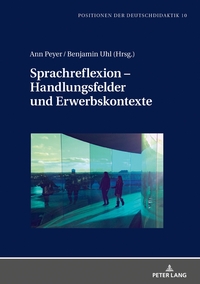 Sprachreflexion – Handlungsfelder und Erwerbskontexte