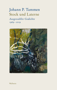 Bd. 1: Stock und LaterneAusgewählte Gedichte 1969-2019Bd. 2: Wind und WindporzellanNachdichtungen. Von Guillaume Apollinaire bis Valentino Zeichen