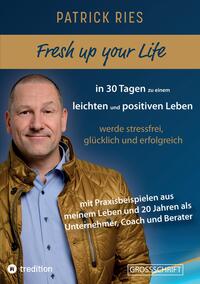 Vorderes Coverbild Fresh up your Life - in 30 Tagen zu einem leichten und positiven Leben