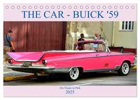 THE CAR - Buick '59 - Ein Traum in Pink (Tischkalender 2025 DIN A5 quer), CALVENDO Monatskalender