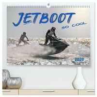 Jetboot - so cool (hochwertiger Premium Wandkalender 2026 DIN A2 quer), Kunstdruck in Hochglanz