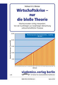 Wirtschaftskrise nur die bloße Theorie