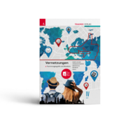 Vernetzungen - Tourismusgeografie und Reisebüro IV HLT