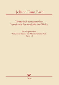 Bach-Repertorium 6: Johann Ernst Bach