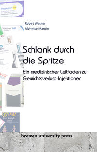 Schlank durch die Spritze