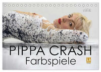 PIPPA CRASH - Farbspiele (Tischkalender 2025 DIN A5 quer), CALVENDO Monatskalender
