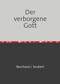 Der verborgene Gott