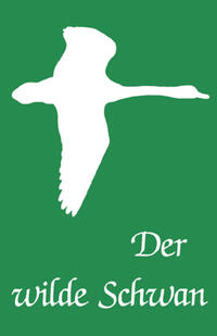 Vorderes Coverbild Der wilde Schwan