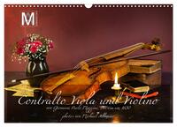 Centralto Viola und Violino (Wandkalender 2025 DIN A3 quer), CALVENDO Monatskalender