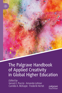The Palgrave Handbook of Applied Creativity in Global Higher Education