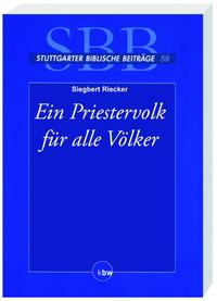 Ein Priestervolk für alle Völker