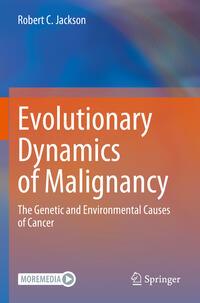 Evolutionary Dynamics of Malignancy