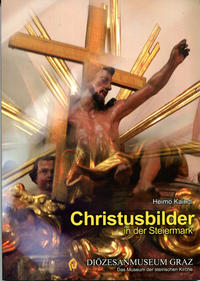 Christusbilder in der Steiermark