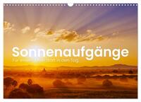 Sonnenaufgänge - Für einen guten Start in den Tag. (Wandkalender 2026 DIN A3 quer), CALVENDO Monatskalender