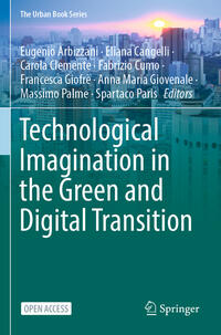 Technological Imagination in the Green and Digital Transition
