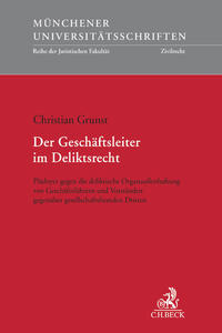 Der Geschäftsleiter im Deliktsrecht