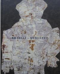 BRASSAÏ – DUBUFFET