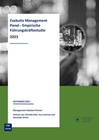 EXEKUTIV MANAGEMENT PANEL - EMPIRISCHE FÜHRUNGSKRÄFTESTUDIE 2023