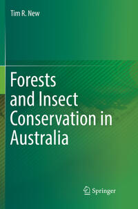 Vorderes Coverbild Forests and Insect Conservation in Australia