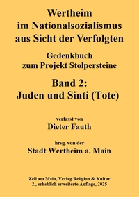Wertheim im Nationalsozialismus aus Sicht der Verfolgten