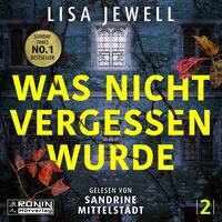 Was nicht vergessen wurde