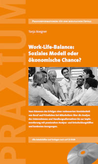Vorderes Coverbild Work-Life-Balance: Soziales Modell oder ökonomische Chance?
