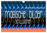 Magische Bilder - 3D Illusionen (Wandkalender 2026 DIN A4 quer), CALVENDO Monatskalender