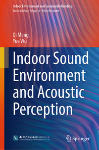 Indoor Sound Environment and Acoustic Perception