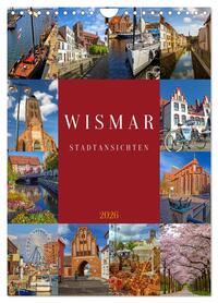 Wismar Stadtansichten (Wandkalender 2026 DIN A4 hoch), CALVENDO Monatskalender