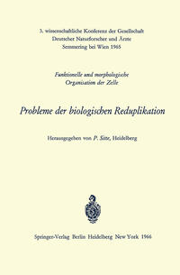Probleme der biologischen Reduplikation