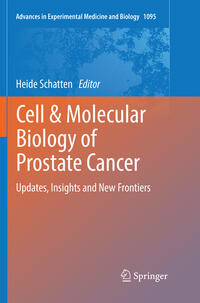 Cell & Molecular Biology of Prostate Cancer