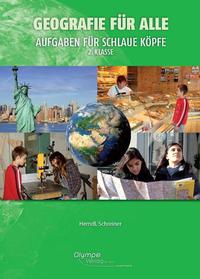 Geografie für alle 2 - Aufgaben für schlaue Köpfe