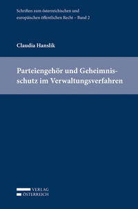 Vorderes Coverbild Parteiengehör und Geheimnisschutz im Verwaltungsverfahren
