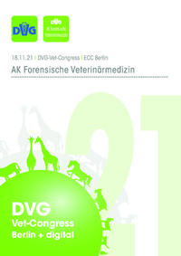 DVG Vet-Congress 2021 Arbeitskreis Forensische Veterinärmedizin