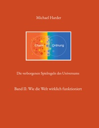 Die verborgenen Spielregeln des Universums