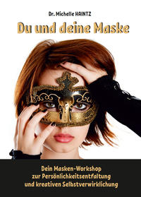 Du und deine Maske