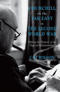 Vorderes Coverbild Churchill on the Far East in the Second World War