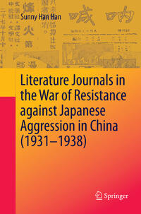 Literature Journals in the War of Resistance against Japanese Aggression in China (1931-1938)