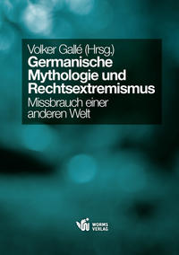 Germanische Mythologie und Rechtsextremismus