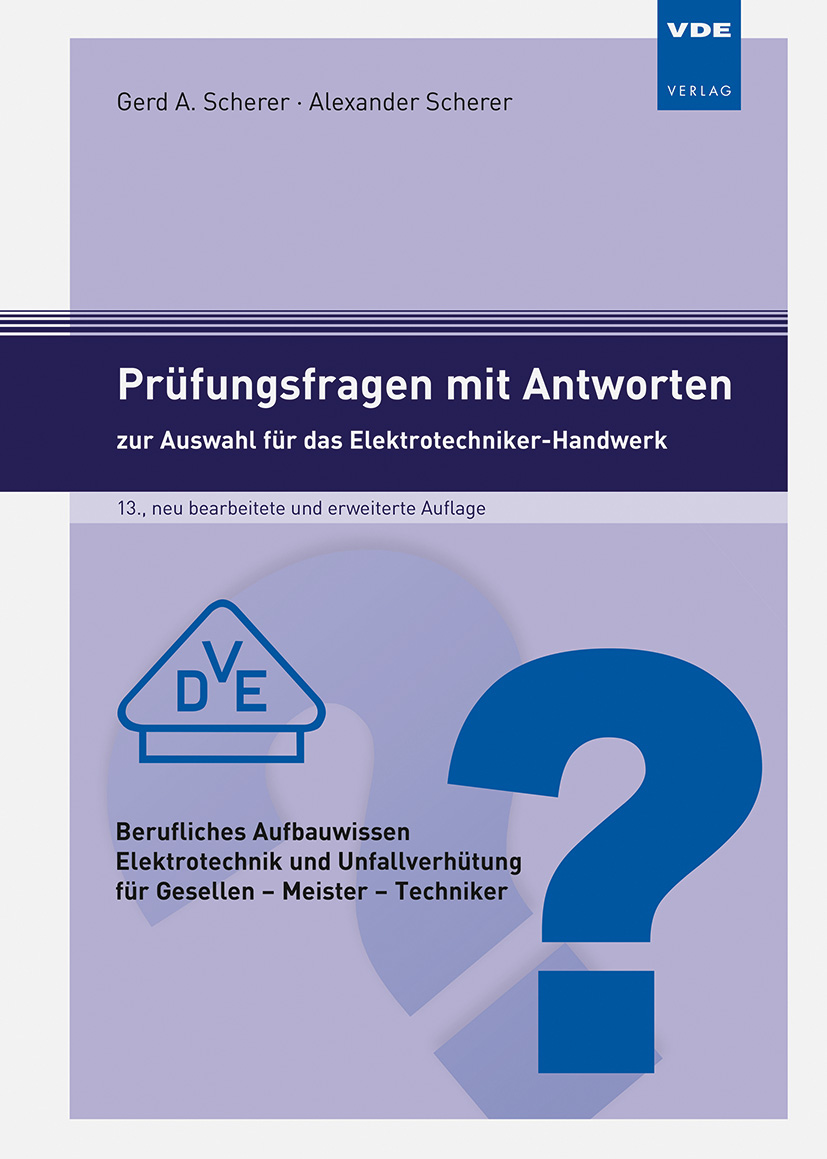 Prüfungsfragen mit Antworten zur Auswahl für das Elektrotechniker-Handwerk