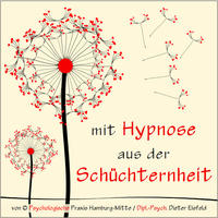 MIT HYPNOSE AUS DER SCHÜCHTERNHEIT