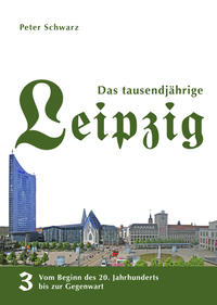 Das tausendjährige Leipzig