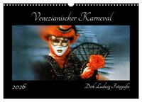 Venezianischer Karneval (Wandkalender 2026 DIN A3 quer), CALVENDO Monatskalender