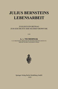 Vorderes Coverbild Julius Bernsteins Lebensarbeit
