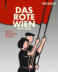 Das Rote Wien 1919–1934