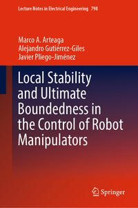 Local Stability and Ultimate Boundedness in the Control of Robot Manipulators