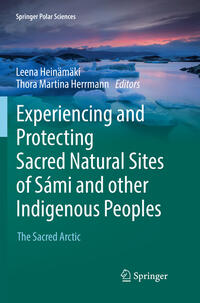 Vorderes Coverbild Experiencing and Protecting Sacred Natural Sites of Sámi and other Indigenous Peoples