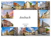 Ansbach Impressionen (Wandkalender 2026 DIN A3 quer), CALVENDO Monatskalender