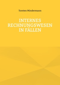 Internes Rechnungswesen in Fällen